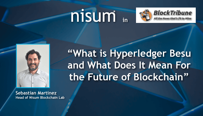 head-nisum-blockchain-lab-featured-what-hyperledger-besu-what-does-it-mean-future-blockchain-blocktribune